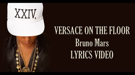 traduzione versace on the floor bruno mars|bruno mars talking to the moon lyrics.